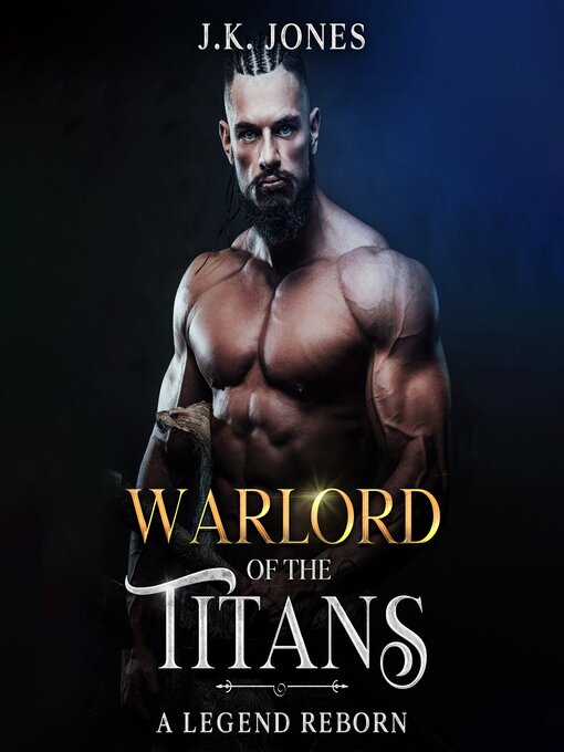 Title details for Warlord of the Titans by J.K. Jones - Wait list